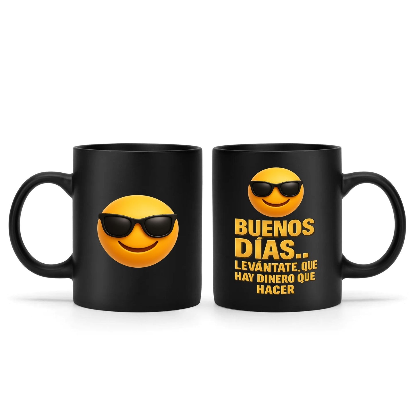 Taza de café negra “Buenos Días – Levántate Que Hay Dinero Que Hacer”