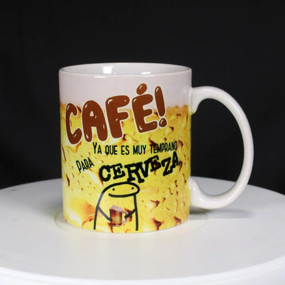 Funny Spanish Coffee Mug 11oz - "Café! Ya que es muy temprano para Cerveza"